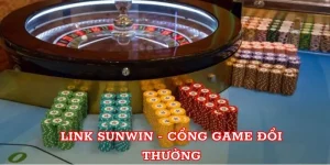 Link Sunwin - Cổng game đổi thưởng